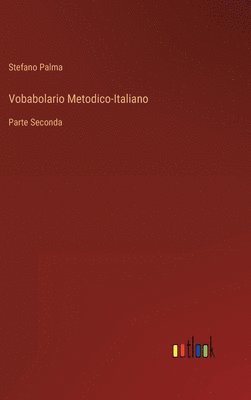 bokomslag Vobabolario Metodico-Italiano