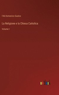 bokomslag Religione e la Chiesa Cattolica