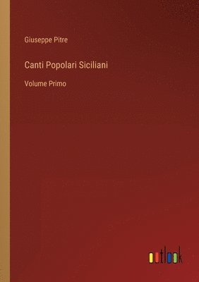 Canti Popolari Siciliani 1