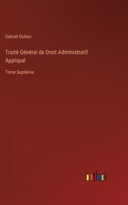 Trait Gnral de Droit Administratif Appliqu 1