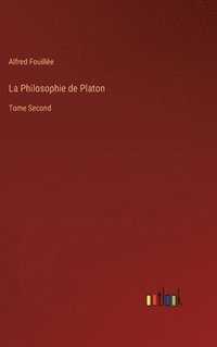 bokomslag La Philosophie de Platon