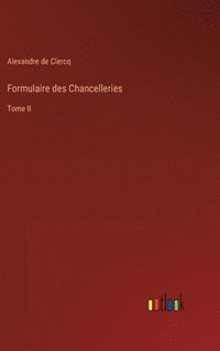 bokomslag Formulaire des Chancelleries