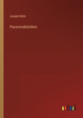 Passionsbchlein 1
