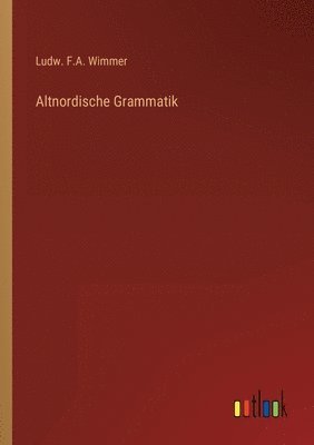 bokomslag Altnordische Grammatik