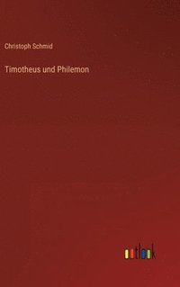 bokomslag Timotheus und Philemon