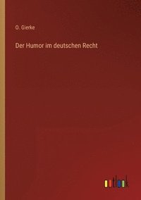 bokomslag Der Humor im deutschen Recht