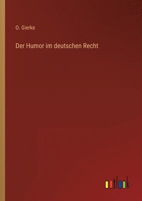 bokomslag Der Humor im deutschen Recht