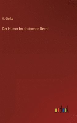 bokomslag Der Humor im deutschen Recht