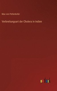 bokomslag Verbreitungsart der Cholera in Indien