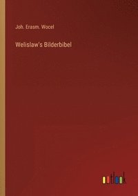 bokomslag Welislaw's Bilderbibel