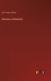 bokomslag Welislaw's Bilderbibel