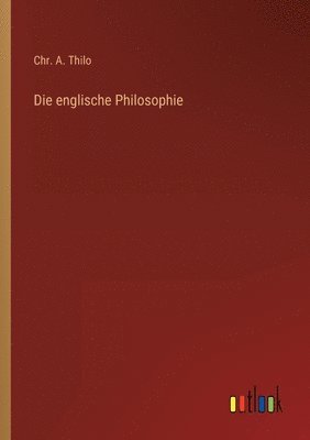 bokomslag Die englische Philosophie