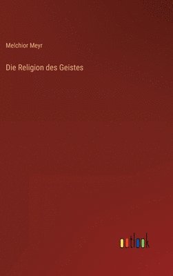 Religion des Geistes