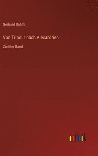 bokomslag Von Tripolis nach Alexandrien