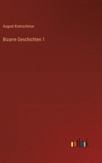 bokomslag Bizarre Geschichten 1