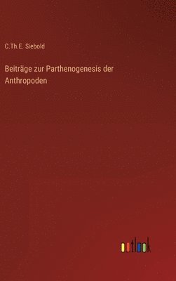 bokomslag Beitrge zur Parthenogenesis der Anthropoden