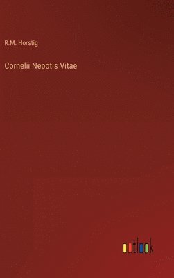 bokomslag Cornelii Nepotis Vitae