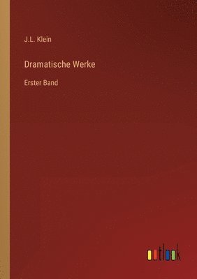 J L Klein - Dramatische Werke, Häftad