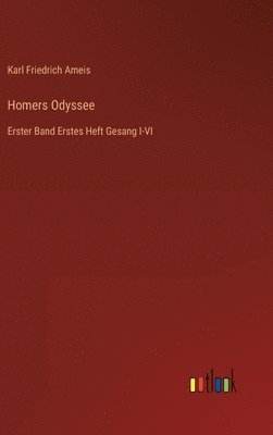 Karl Friedrich Ameis - Homers Odyssee, Inbunden