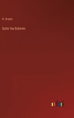 bokomslag Schir Ha-Schirim