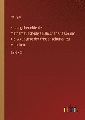 bokomslag Sitzungsberichte der mathematisch-physikalischen Classe der k.b. Akademie der Wissenschaften zu München