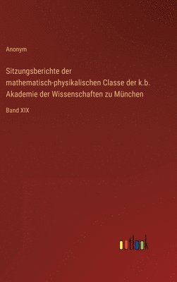 bokomslag Sitzungsberichte der mathematisch-physikalischen Classe der k.b. Akademie der Wissenschaften zu München