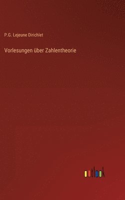 bokomslag Vorlesungen ber Zahlentheorie