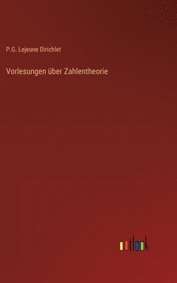 Vorlesungen über Zahlentheorie