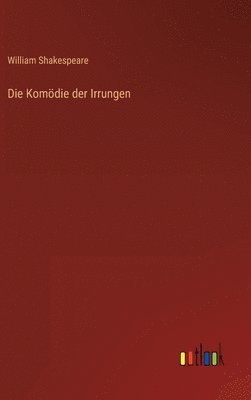 bokomslag Die Komdie der Irrungen