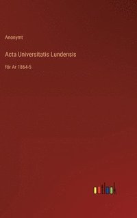 bokomslag Acta Universitatis Lundensis