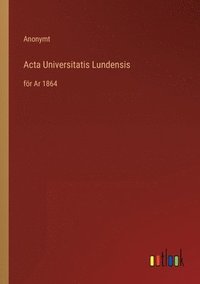 bokomslag Acta Universitatis Lundensis