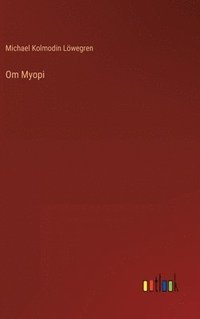 bokomslag Om Myopi