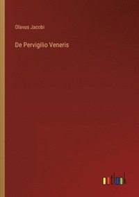 bokomslag De Pervigilio Veneris