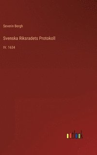 bokomslag Svenska Riksradets Protokoll