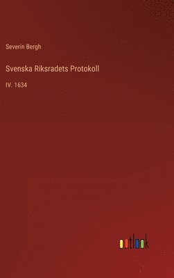 bokomslag Svenska Riksradets Protokoll