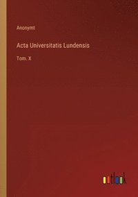 bokomslag Acta Universitatis Lundensis