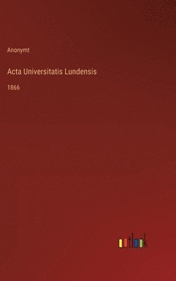 bokomslag Acta Universitatis Lundensis