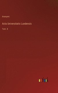 bokomslag Acta Universitatis Lundensis