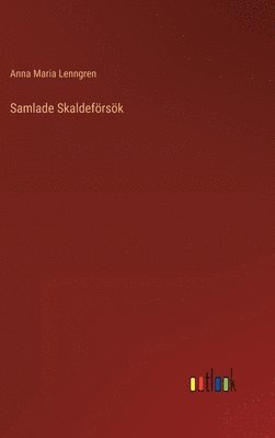 bokomslag Samlade Skaldefrsk