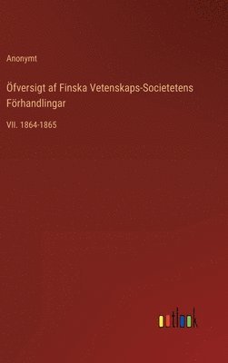 Anonymt - Öfversigt af Finska Vetenskaps-Societetens Förhandlingar, Inbunden