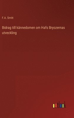 bokomslag Bidrag till knnedomen om Hafs Bryozernas utveckling