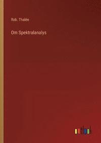 bokomslag Om Spektralanalys