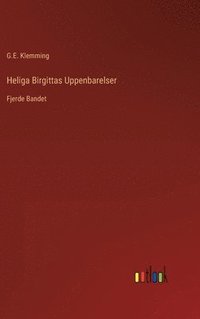 bokomslag Heliga Birgittas Uppenbarelser