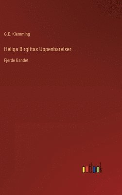 bokomslag Heliga Birgittas Uppenbarelser