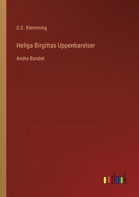 bokomslag Heliga Birgittas Uppenbarelser