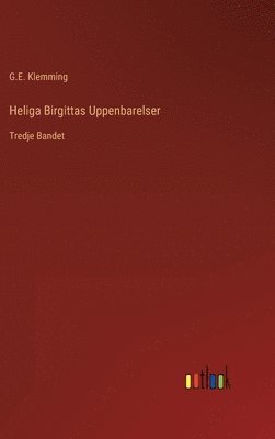 bokomslag Heliga Birgittas Uppenbarelser