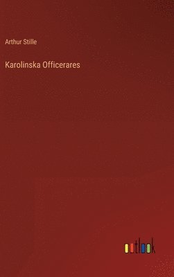 bokomslag Karolinska Officerares