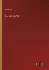 bokomslag Kröningsfesten