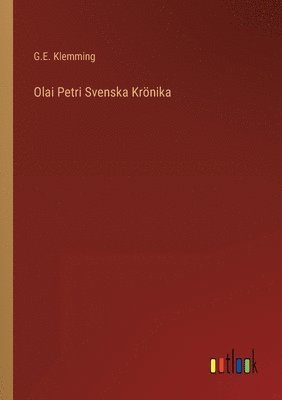 bokomslag Olai Petri Svenska Krnika