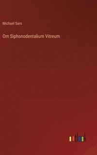 bokomslag Om Siphonodentalium Vitreum